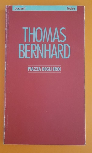 Thomas bernhard piazza degli - piazza,
