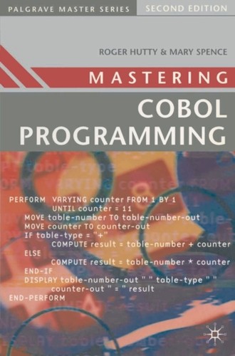 Mastering cobol programming - mastering,