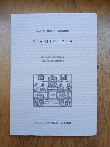 Amicizia cicerone rovello - cicerone,