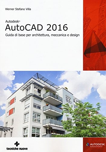 Autodesk autocad 2016 - 2016., guida