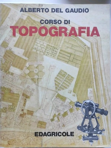 Corso topografia alberto - topografia.,
