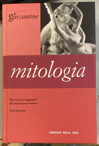 Mitologia garzantine aavv - mitologia, le