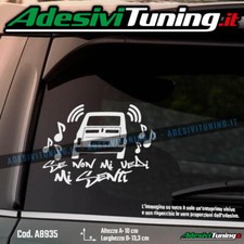 Adesivo Se non mi vedi mi