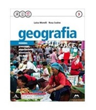 Geografia mi piace vol.3 MURSIA SCUOLA EDUMOND, CODICE 9788883329265