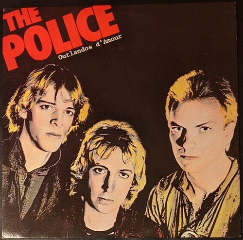 The police outlandos - outlandos, d'amour
