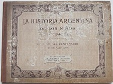 IMHOFF - LEVENE- La historia argentina de los ninos en quadros. Centenario 1910