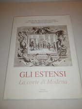 Gli Estensi. II. La Corte di