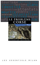 Le problème corse (French) Milan Ed By Nicolas Giudici 9782841136124, 2841136124