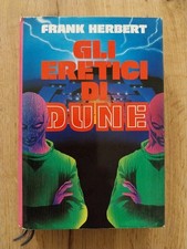 Frank Herbert GLI ERETICI DI