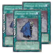 3x ORGOGLIO DEI DEBOLI / PRIDE OF THE WEAK • Comune • 5DS2 IT021 • YUGIOH