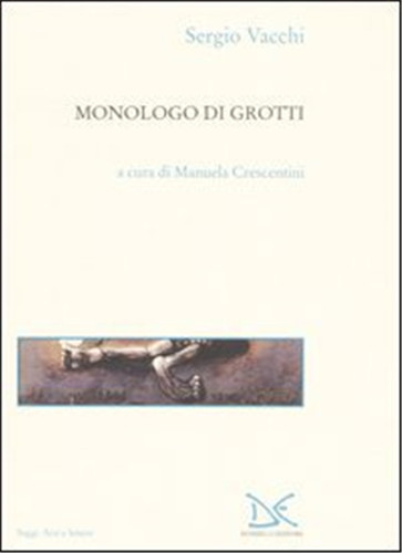 Vacchi sergio monologo di - vacchi,sergio.,