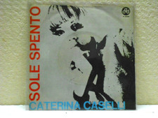 CATERINA CASELLI- 45 GIRI-