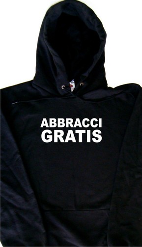 Abbracci gratis felpa con - abbracci,