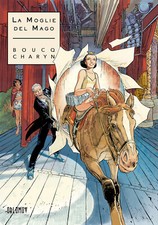 La moglie del mago - Charyn Jerome, Boucq François