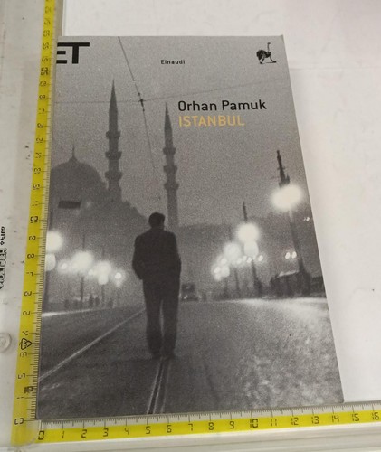 Orhan pamuk istanbul einaudi - istanbul,