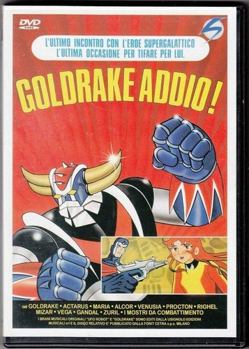 Goldrake addio go - addio!,