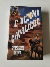 L'ULTIMO CAVALIERE - Stephen King ed.  Euroclub 1990 La Torre Nera