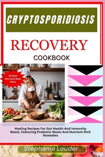 Cryptosporidiosis recovery - cryptosporidiosis,