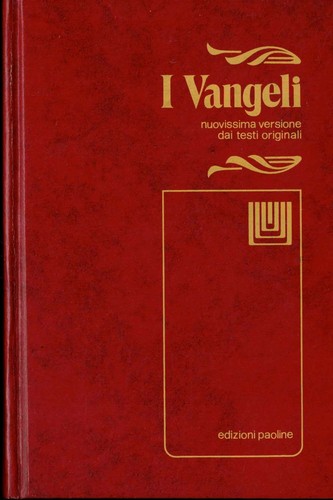 Vangeli nuovissima versione - vangeli,