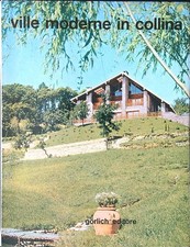 VILLE MODERNE IN COLLINA