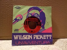 Wilson Pickett -  Un'avventura ( Lucio Battisti ), 45 Giri, Italia, 1969