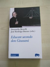 EDUCARE SECONDO DON GIUSSANI -