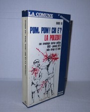 Pum! Pum! Chi E? La Polizia