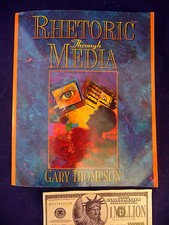 Rhetoric Through Media Gary