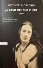 La Fame Del Suo Cuore