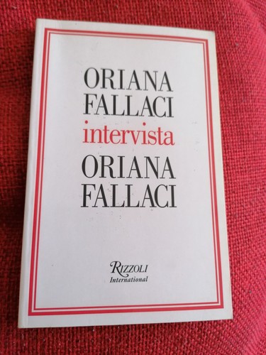 Oriana fallaci intervista - fallaci,