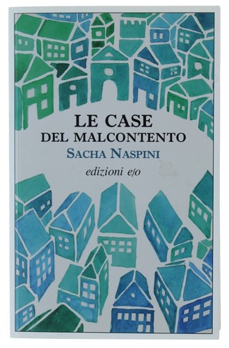 Case del malcontento 1a - case,