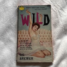 Wild by Gil Brewer Crest Pulp