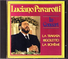 PAVAROTTI Concert VERDI PUCCINI Scotto Giulini CD Rigoletto La Traviata Boheme