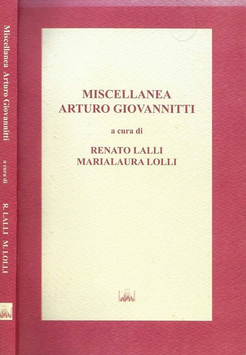 Miscellanea arturo giovannitti - miscellanea,