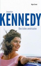 Jacqueline Kennedy: Une icône