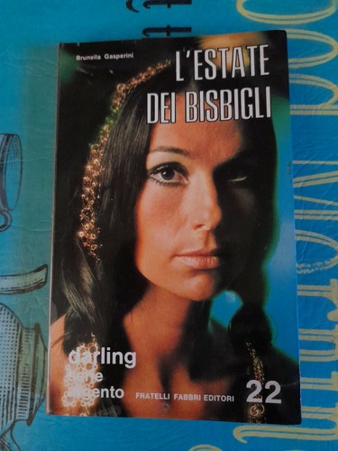 Estate dei bisbigli di - l'estate,