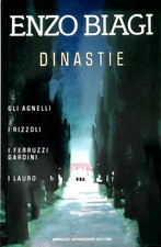 DINASTIE - ENZO BIAGI -