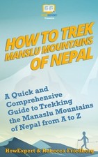 HOW TO TREK MANASLU MOUNTAINS