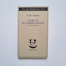 Emil M. Cioran,"Esercizi di