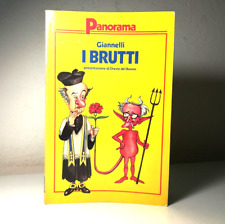 I BRUTTI DI GIANNELLI EMILIO LIBRO PANORAMA - (100)