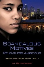 Scandalous Motives -