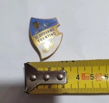 DISTINTIVO A SPILLA IL GIOVANE TRENTINO RARO