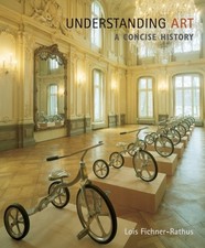 UNDERSTANDING ART: A CONCISE