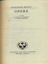 VINCENZO MONTI. OPERE. PRIMA EDIZIONE  AA.VV. TRECCANI 1953 RILEGATO