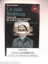 LA SPIA TEDESCA Erich Gimpel
