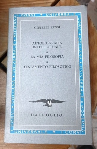 Giuseppe rensi autobiografia - rensi,
