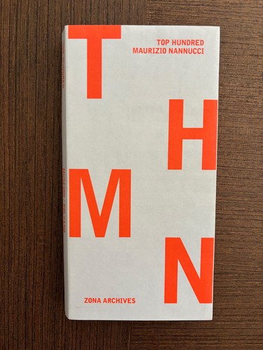 Maurizio nannucci top - nannucci:, hundred