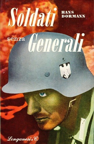 Soldati senza generali - soldati,