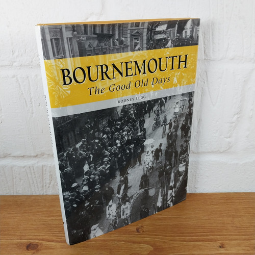 Bournemouth the good - bournemouth:, old