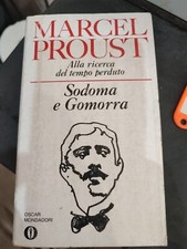 Marcel Proust Sodoma e Gomorra (Alla Ricerca Del Tempo Perduto) Oscar Mondadori 